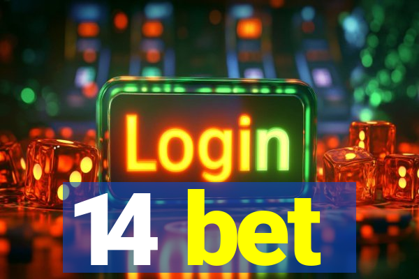 14 bet